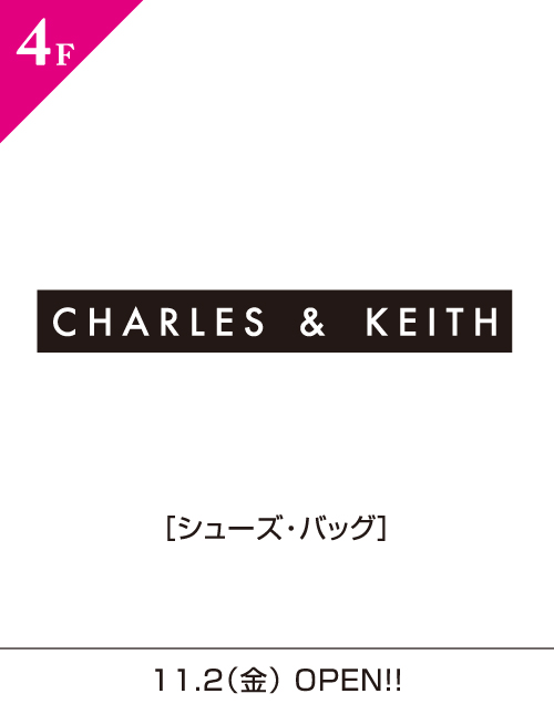 CHARLES & KEITH