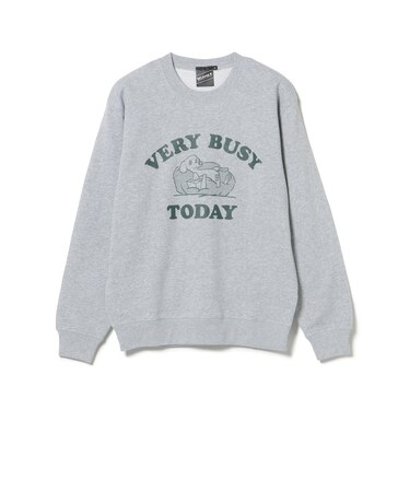 【SPECIAL PRICE】VERY BUSY TODAY クルーネック スウェット