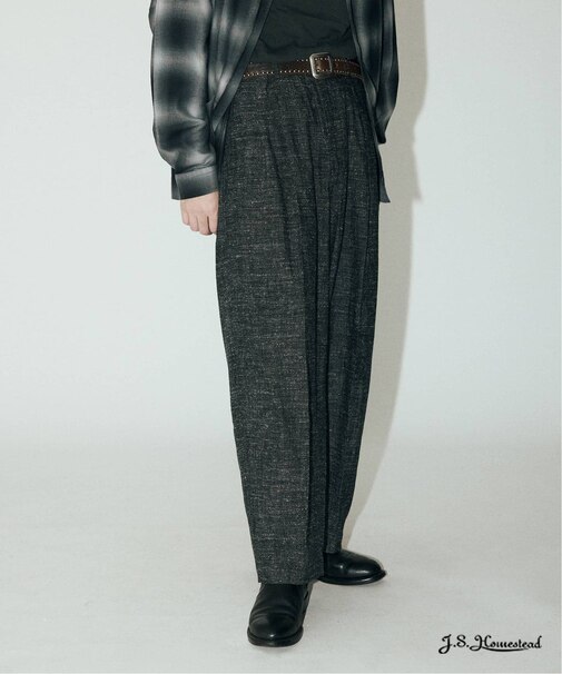 J.S.Homestead / C/R/Si ネップ インフレーション スラックス