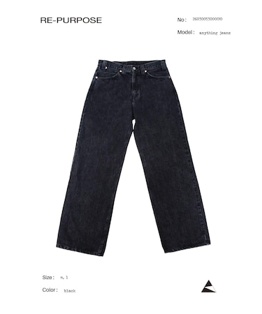 【RE-PURPOSE / リパーパス】 anything jeans