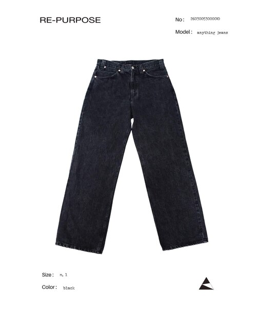 【RE-PURPOSE / リパーパス】 anything jeans