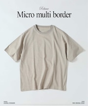 マイクロ マルチボーダー Tシャツ