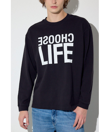 CHOOSE LIFE長袖Tシャツ