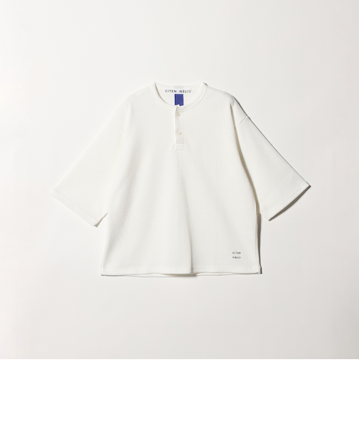 ＜CITEN＞ヘンリーネックワッフルヒュージT