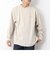 【DANTON/ダントン】TCB LONG SLEEVE T 長袖Tシャツ 24AW