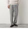 ウォッシャブルウールイージーパンツ 26AW
