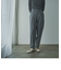 MAISHIRU PANTS(マイシル パンツ)