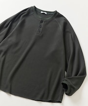 ラグランスリーブ ヘンリーネック ワッフル ロングスリーブTEE
