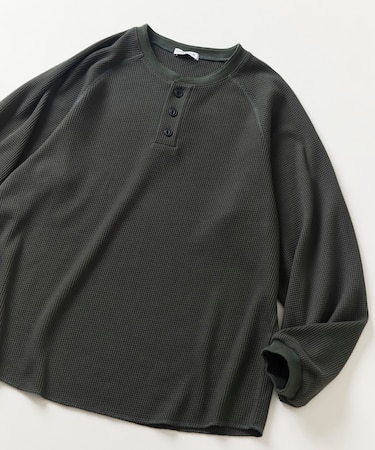 ラグランスリーブ ヘンリーネック ワッフル ロングスリーブTEE