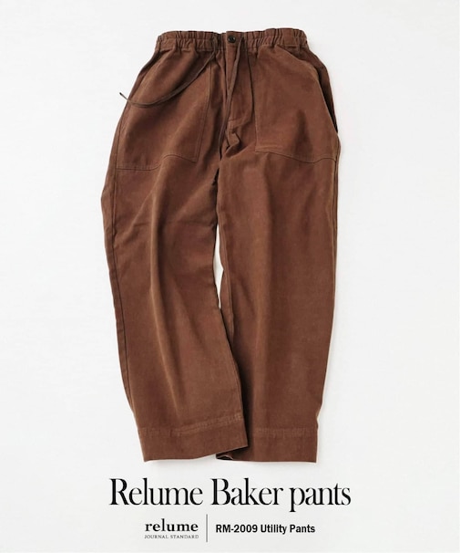 ”Relume” ヘビー ブラッシュ ベイカー パンツ