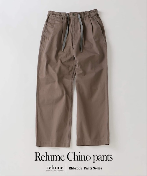 ”Relume” ウエポンチノ イージーパンツ