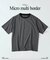 マイクロ マルチボーダー Tシャツ