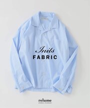 INITS FABRIC / イニッツ ファブリック リラックスシャツ