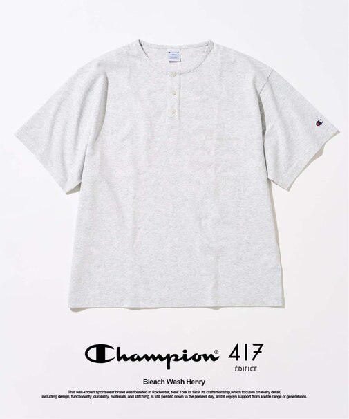 CHAMPION / チャンピオン 417別注 Bleach Wash ヘンリー