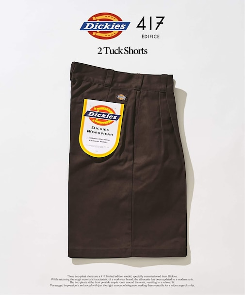 Dickies 417別注 2タックショーツ