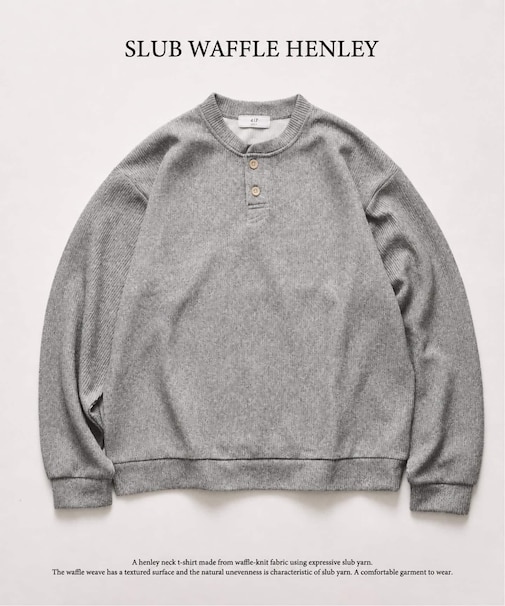 スラブワッフル ヘンリーネックTシャツ