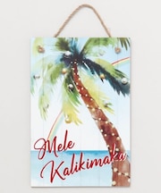 【カヒコ】メレカリキマカサインボード