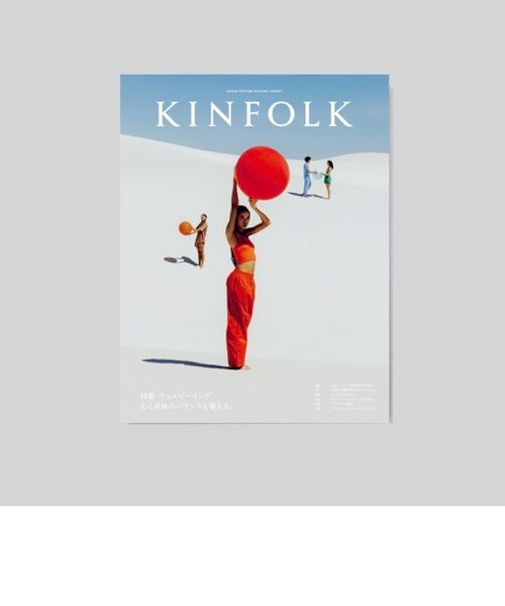 KINFOLK vol.40