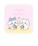 ちいかわ＆ハチワレ