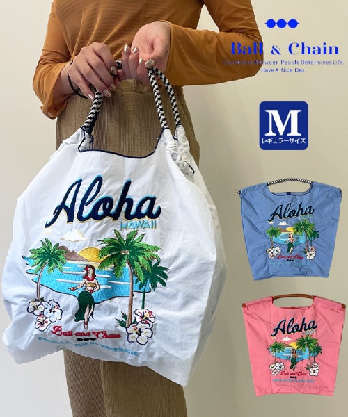 Ball＆Chain/ボールアンドチェーン】ALOHA(M) 刺繍エコバッグ｜アンネの通販｜&mall（アンドモール）三井ショッピングパーク公式通販