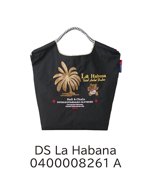 Ball＆Chain/ボールアンドチェーン×ダブルスタンダード】DS LA habana