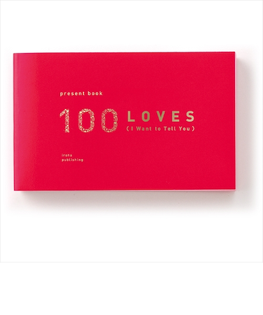 いろは出版　present　book　100　LOVES　レッドゴールド（red　gold）