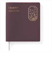 クオリー（Quarry）　　フラグメンツログ　バーガンディー