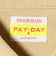 【別注】＜PAYDAY＞メッセージプリントシャツ