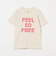 【別注】＜MIXTA＞FEEL FREE Tシャツ NATURAL