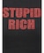 STUPID RICH STONEショートTシャツ