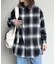 オンブレチェックビッグネルシャツ