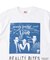 【WHO'S WHO gallery】Reality Bites  TEE