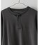 【Kastane】【WHIMSIC】サーマル ヘンリーネックTシャツ
