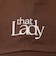 that Lady ロゴ キャップ