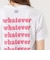 TANGTANG WHATEVER Tシャツ