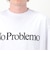 No Problemo No Problemo SS Tee ロゴプリントTシャツ