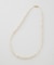 RAGBAG／Freshwater Pearl Necklace