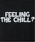FEELING THE CHILL? ロングスリーブTEE