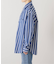 【MATTEAU/マトー】CLASSIC STRIPE SHIRT