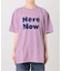 【Here Now】ピグメントTシャツ