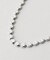 EO / イオ BALL CHAIN LONG NECKLACE