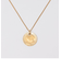 SHIPS: <サークル>VICTORIA COIN NECKLACE