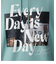 EVERYDAY IS NEWDAY HOODIE
