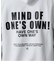 MIND OF ONES OWN HOODIE