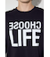 CHOOSE LIFE長袖Tシャツ