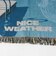 ＜NICE WEATHER＞スローケット 2