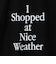 ＜NICE WEATHER＞タイポグラフィ Tシャツ