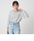 ＜To b. by agnes b.コラボ＞ロゴ ロングスリーブ Tシャツ ボーダー