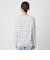 ＜To b. by agnes b.コラボ＞ロゴ ロングスリーブ Tシャツ ボーダー