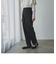 MAISHIRU PANTS(マイシル パンツ)